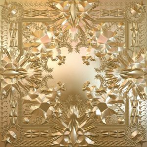 Jay-Z and Kanye West - Watch The Throne (2011)