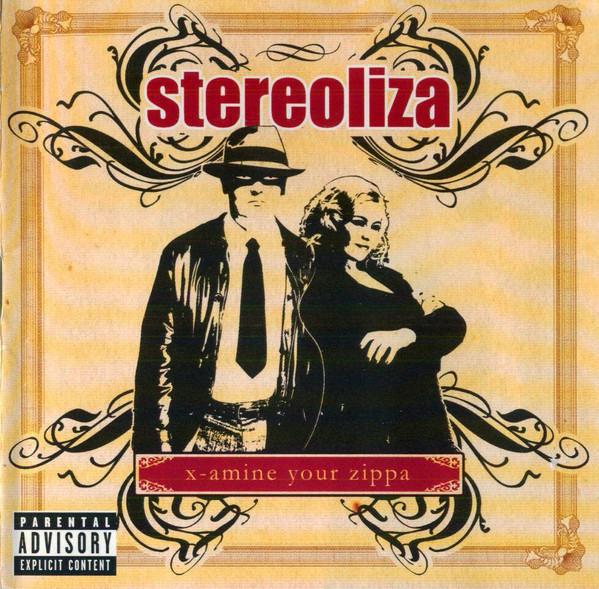 Stereoliza - X-Amine Your Zippa (2007)