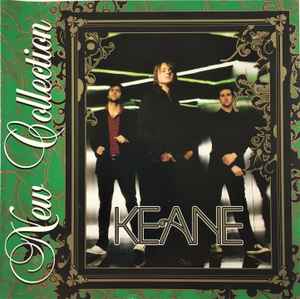 New Collection - Keane