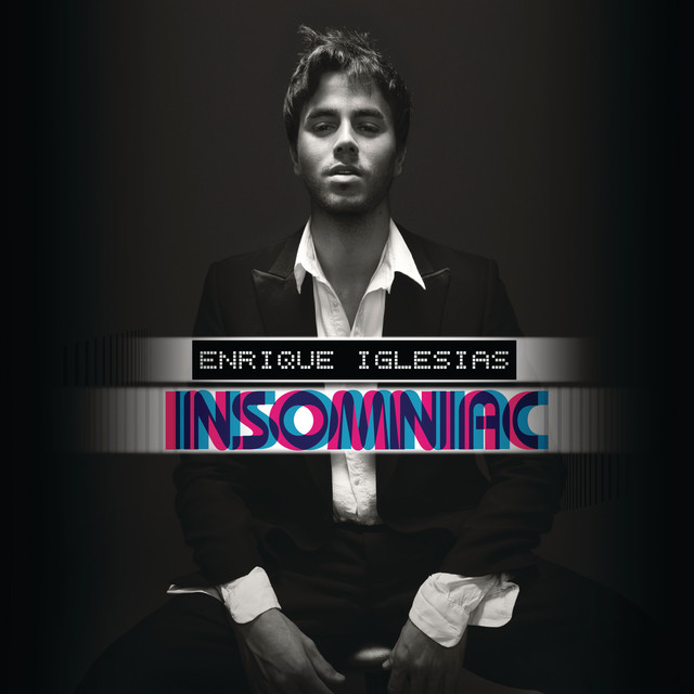 Enrique Iglesias - Insomniac (2007)