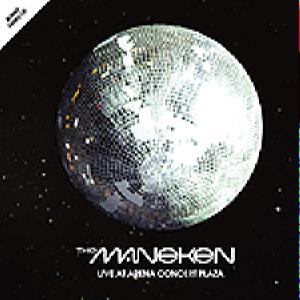 The Maneken - Live At Arena Concert Plaza (CD+DVD)