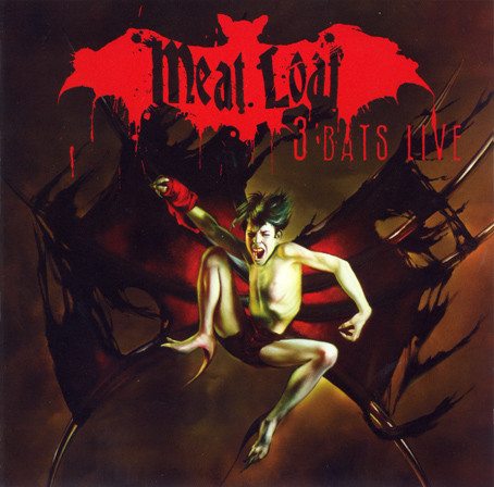 Meat Loaf - 3 Bats Live (2007)