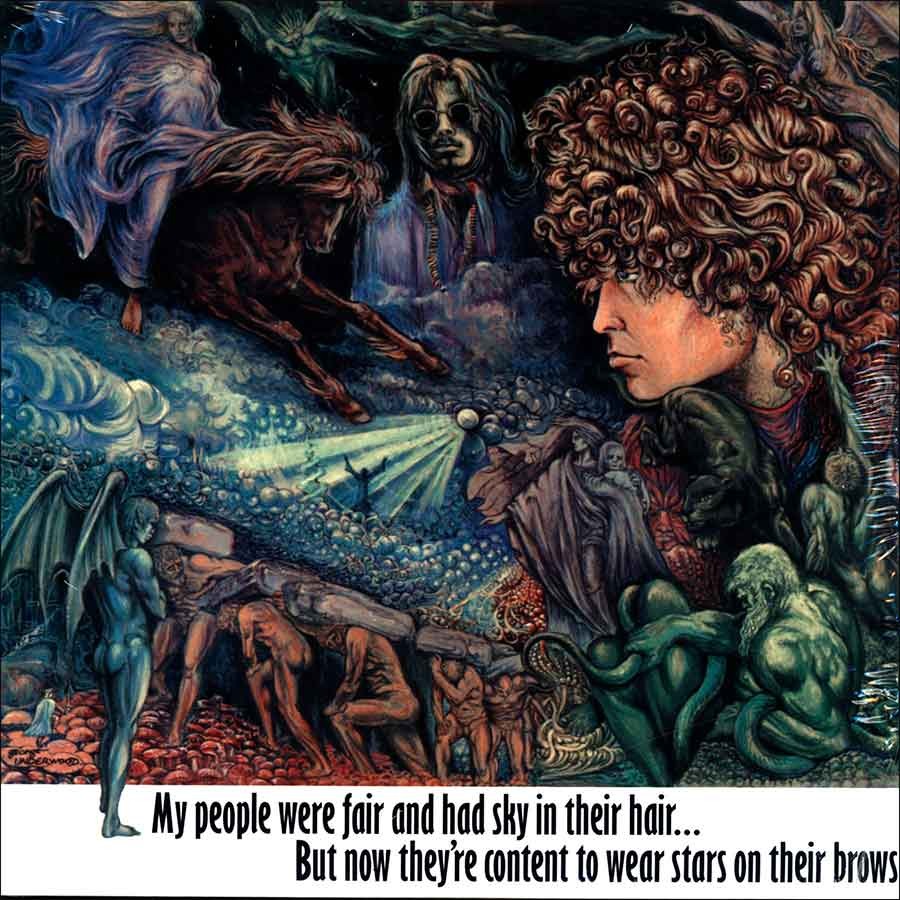 T. Rex - My People Were Fair And Had Sky In Their Hair… But Now They’re Content To Wear Stars On Their Brows (1968)