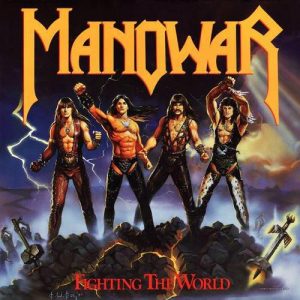 Manowar - Fighting The World (1987)