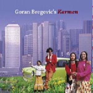 Goran Bregovic - Karmen (With A Happy End)