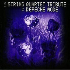 DEPECHE MODE - THE STRING QUARTET TRIBUTE
