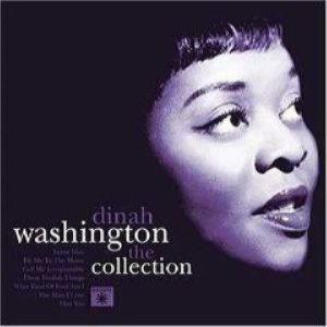 Dinah Washington - The Collection