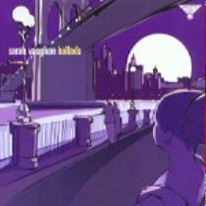 Vaughan, Sarah - Ballads