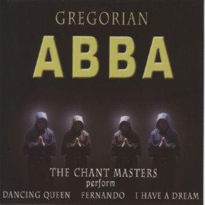 ABBA - The Chant Masters: Gregorian ABBA (2009)
