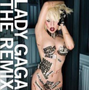 LADY GAGA - The Remix