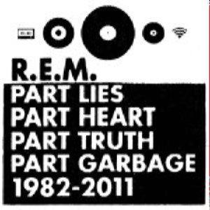 R.E.M. - Part Lies, Part Heart… 1982-2011 (2 CD)