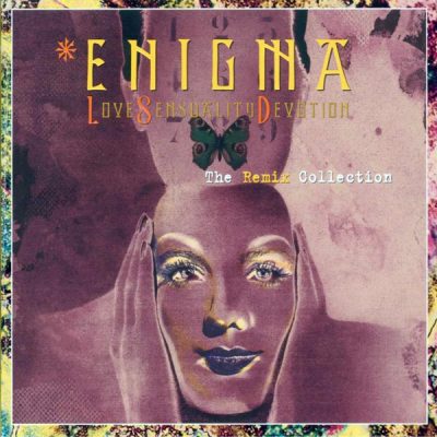Enigma - Love Sensuality Devotion (The Remix Collection) (2001)