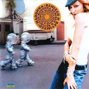 Madonna - Remixed & Revisited (2003)
