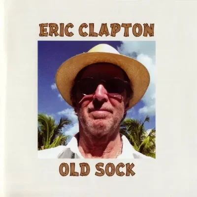 Eric Clapton - Old Sock (2013) (digipack)