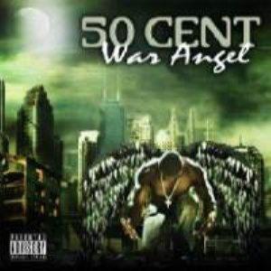 50 Cent - War Angel