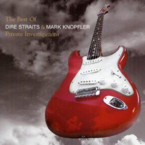 Dire Straits & Mark Knopfler - Private Investigations: The Best