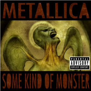 Metallica - Some Kind Of Monster (2004)