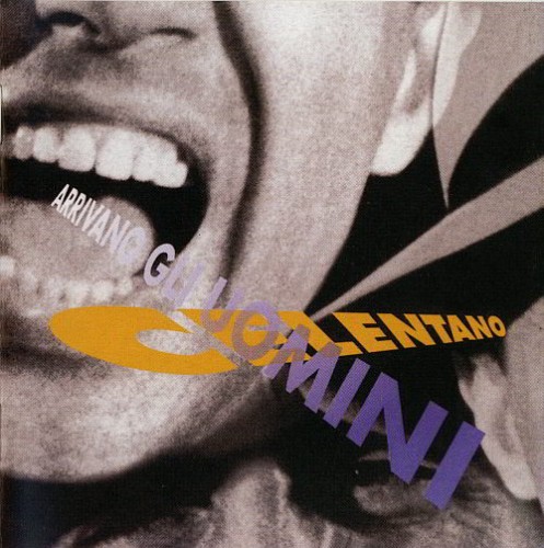 Adriano Celentano - Arrivano Gli Uomini (1996)