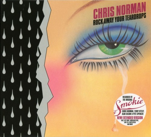 Chris Norman - Rock Away Your Teardrops (2016)