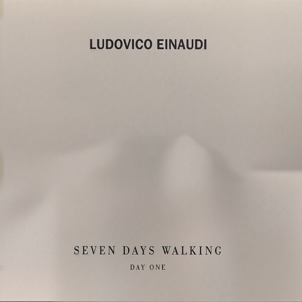 Ludovico Einaudi - Seven Days Walking: Day One (2019)