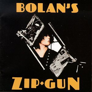 T. Rex - Bolan's Zip Gun (1975)