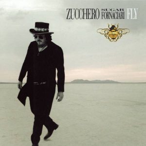Zucchero - Fly (2006)