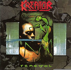 Kreator - Renewal (1992)