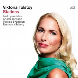Viktoria Tolstoy - Stations (2020)