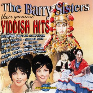 The Barry Sisters - Their Greatest Yiddish Hits
