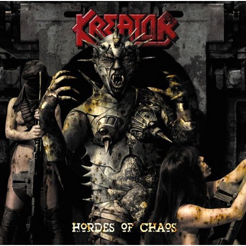 Kreator - Hordes of Chaos (2009)