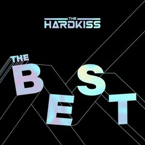 The Hardkiss - The Best (2021) (digipak)