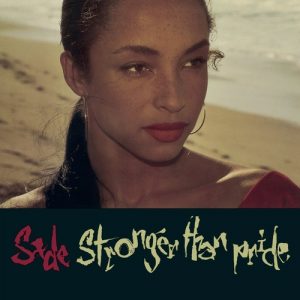 Sade - Stronger Than Pride (1988)