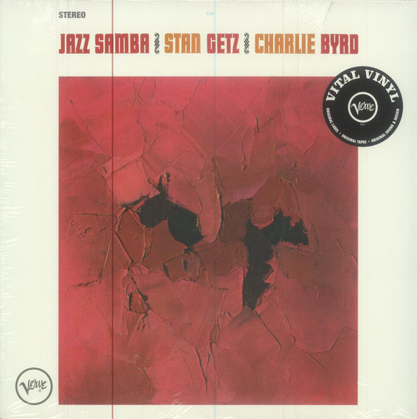 Stan Getz & Charlie Byrd - Jazz Samba (Vinyl, LP)