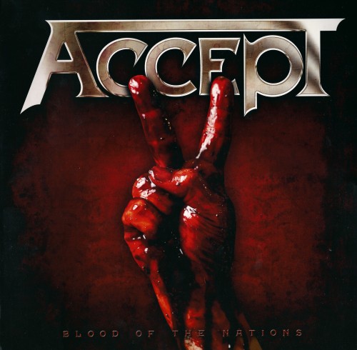 Accept – Blood Of The Nations (2010)