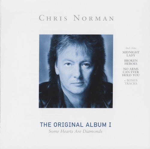 Chris Norman – The Original Album I – Some Hearts Are Diamonds (1986)