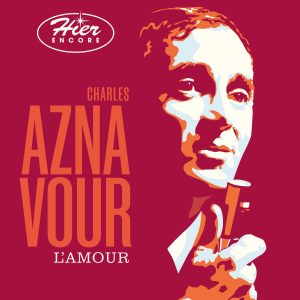 Charles Aznavour - Best Of Hier Encore L'Amour (2cd) (2023, digisleeve)