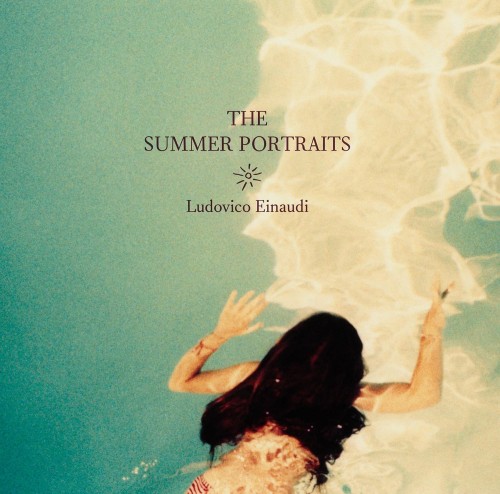 Ludovico Einaudi - The Summer Portraits (2025)
