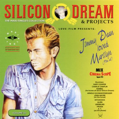 Silicon Dream & Projects - The Maxi-Singles Collection. Volume III (2025)