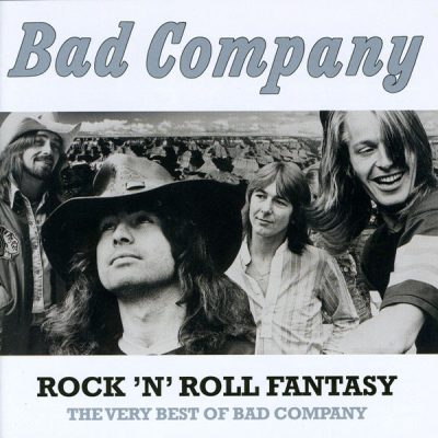 Bad Company - Rock 'n' Roll Fantasy: The Very Best Of Bad Company (2015)