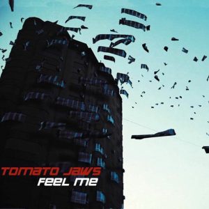 Tomato Jaws - Feel Me (Vinyl, LP)