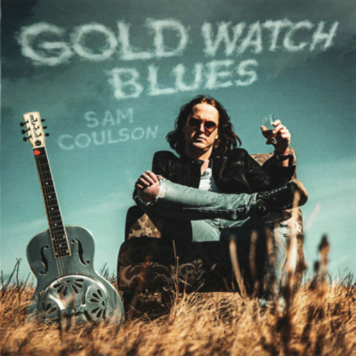 Sam Coulson - Gold Watch Blues (2024)