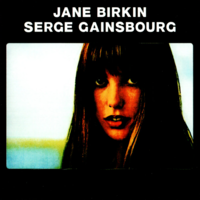 Jane Birkin & Serge Gainsbourg – Je T'Aime... Moi Non Plus (1969)