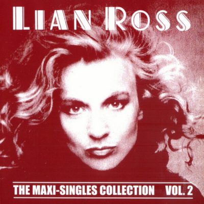 Lian Ross - The Maxi-Singles Collection, Vol. 2 (2008)