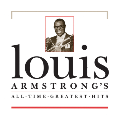 Louis Armstrong - Louis Armstrong's All Time Greatest Hits (1994)
