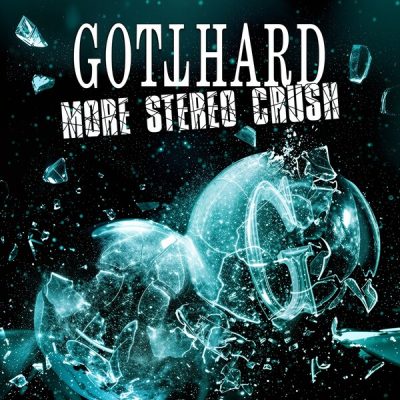 Gotthard - More Stereo Crush (2026)