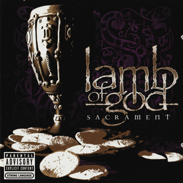 Lamb Of God - Sacrament (2006)