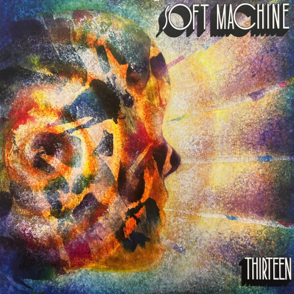 Soft Machine - Thirteen (2026)