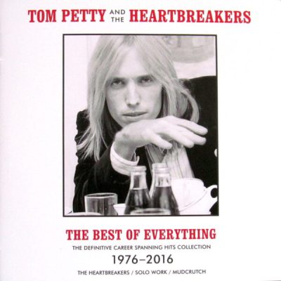 Tom Petty And The Heartbreakers - The Best Of Everything (The Definitive Career Spanning Hits Collection 1976-2016) (2cd) (2019)