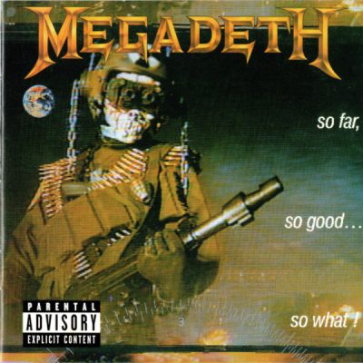 Megadeth - So Far, So Good... So What! (1988) (Import)
