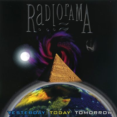 Radiorama - Yesterday Today Tomorrow (2002)